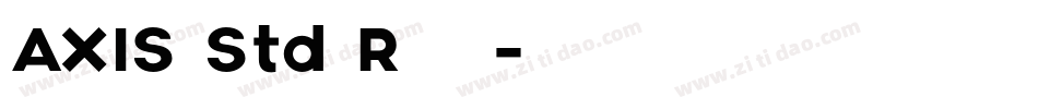 AXIS Std R 常规字体转换
